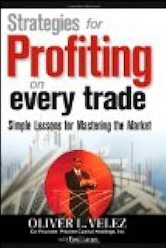 Strategies for Profiting on Every Trade