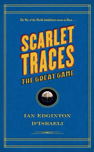 Scarlet Traces Ii: The Great Game