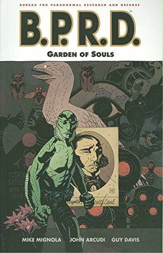 Bprd Volume 7: Garden Of Souls