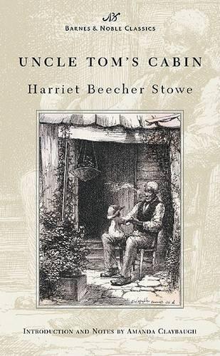 Uncle Tom's Cabin (Barnes & Noble C