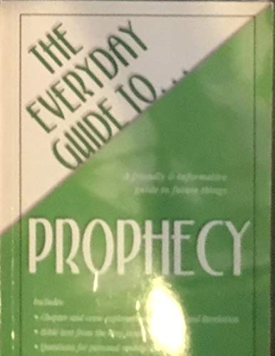 Everyday Guide to Prophecy
