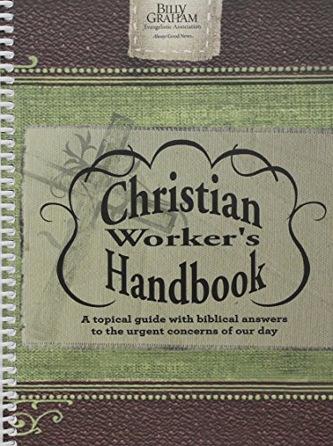 Billy Graham Christian Worker's Handbook