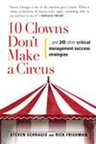 10 Clowns Don't Make a Circus