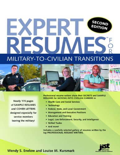 Expert Resumes for Military-To-Civilian Transitions