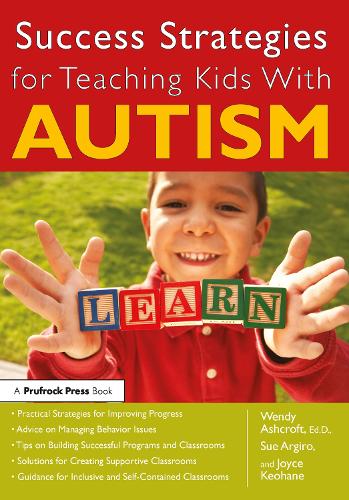 Success Strategies for Teaching Kids With Autism