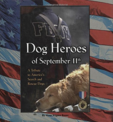 Dog Heroes of September 11th