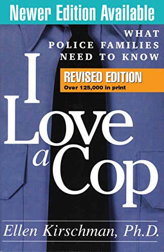 I Love a Cop, First Edition
