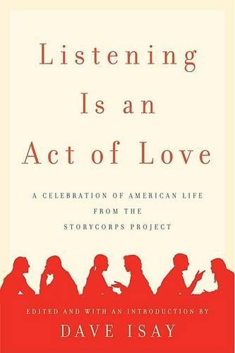 Listening is an Act of Love