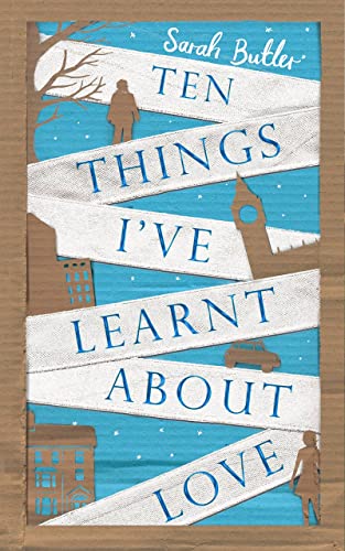 Ten Things I've Learnt about Love