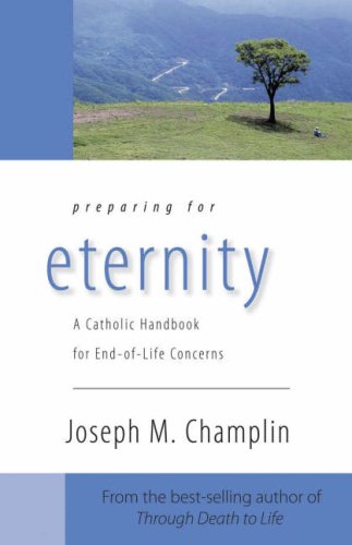 Preparing for Eternity