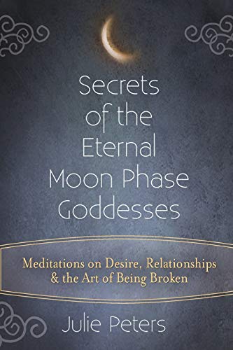 Secrets of the Eternal Moon Phase Goddess
