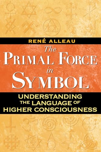 The Primal Force in Symbol