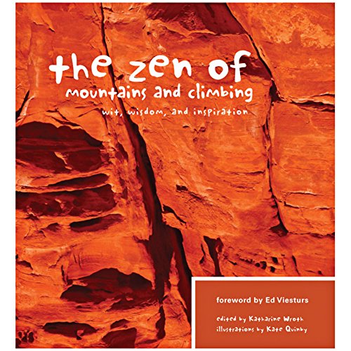 The Zen of Mountains and Climbing