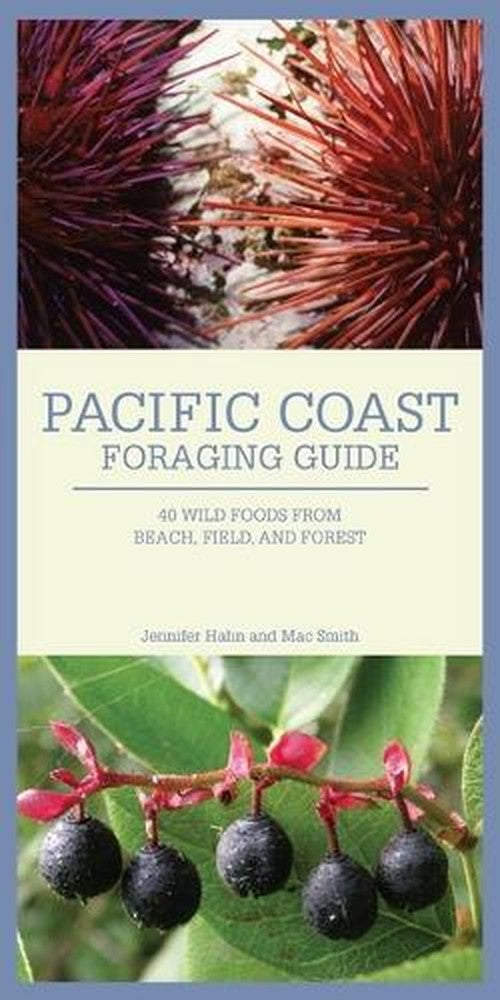 Pacific Coast Foraging Guide