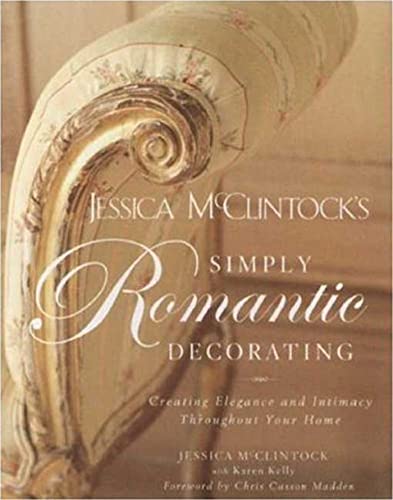Jessica McClintock's Simply Romantic Decorating
