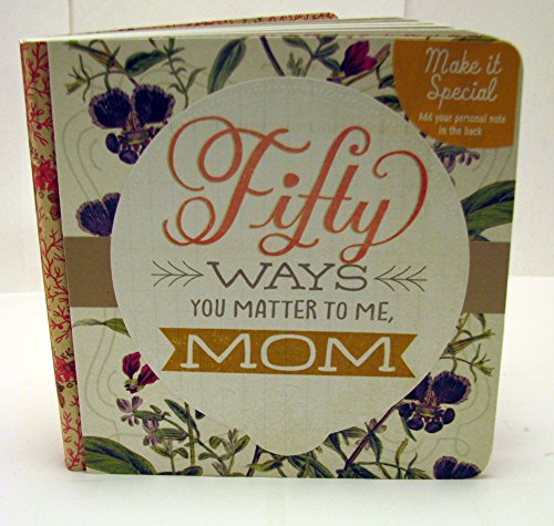 Hallmark Books Bok2158 Fifty Ways You Matter to Mw, Mom