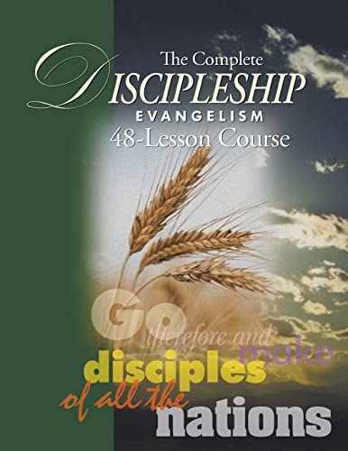 The Complete Discipleship Evangelism 48-Lessons Study Guide