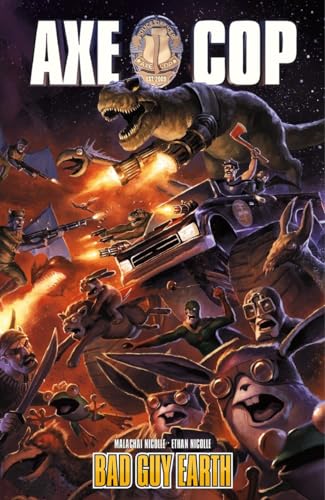 Axe Cop Vol. 2 : Bad Guy Earth