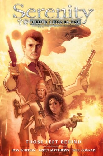 Serenity Those Left Behind: Those Left Behind 2nd Edition