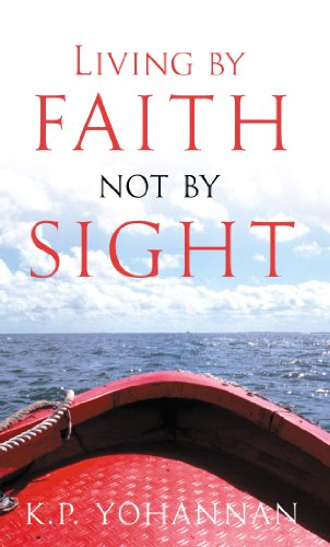 Living by Faith, Not by Sight