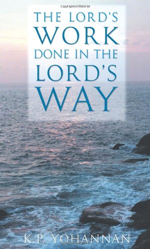 The Lord's Work Done in the Lord's Way