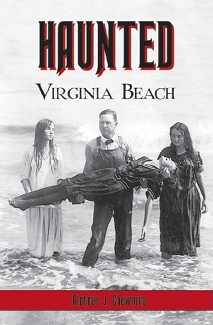 Haunted Virginia Beach (Haunted America)