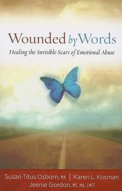 Wounded by Words