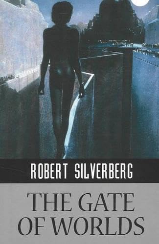 GATE OF WORLDS (Ibooks Science Fiction Classics)