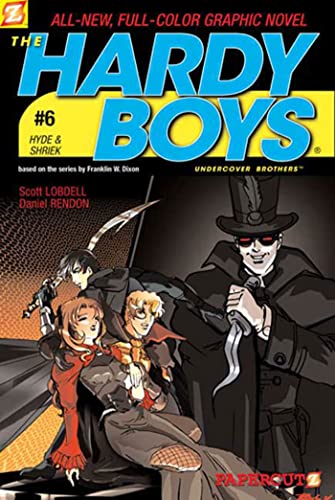 Hardy Boys #6: Hyde & Shriek, The