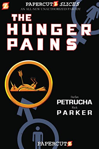 Papercutz Slices #4: The Hunger Pains