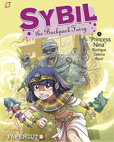 Sybil the Backpack Fairy #4: Princess Nina