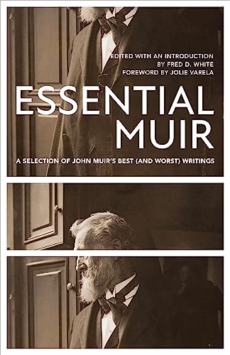 Essential Muir (Revised)