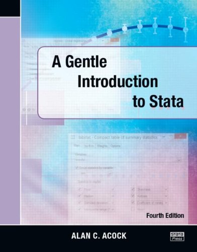 A Gentle Introduction to Stata, Fourth Edition