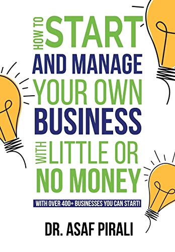 How To Start And Manage Your Own Business With Little Or No Money