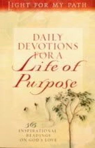 Daily Devotions for a Life of Purpose