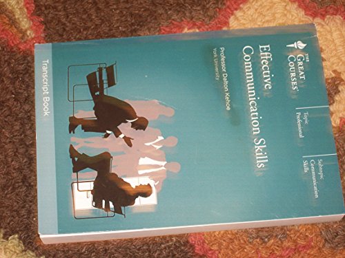 Effective Communication Skills (Great Courses) (Trancript Book) Course No. 9331