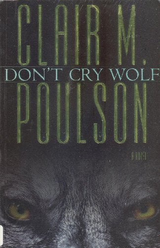 Title: Dont Cry Wolf