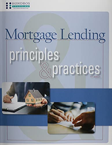 Mortgage Lending Principles Practices th ed