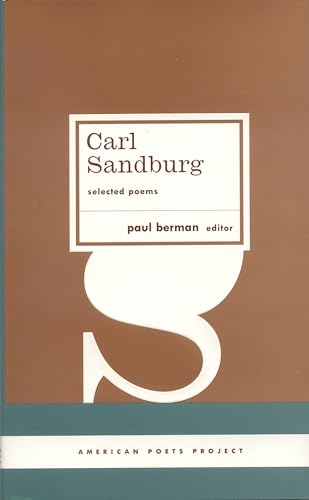 Carl Sandburg: Selected Poems