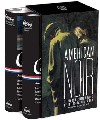 American Noir: 11 Classic Crime Novels of the 1930s, 40s, & 50s
