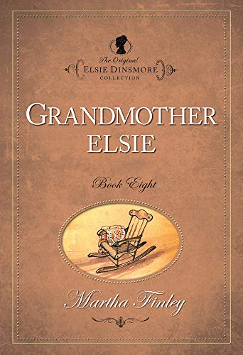 The Original Elsie Dinsmore Collection