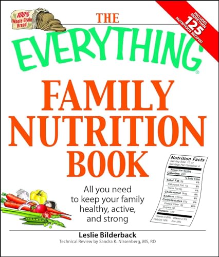 The Everything Family Nutrition Book