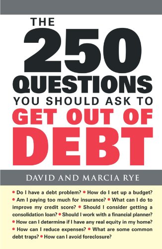 The 250 Questions You Should Ask to Get Out of Debt