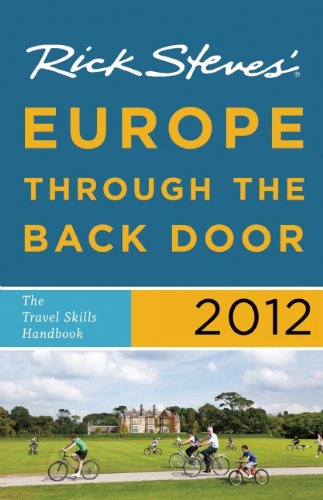 Rick Steves' Europe Through the Back Door