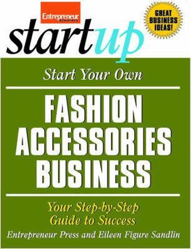 Start Your Own Fashion Accessories Business