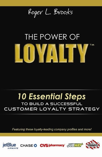 The Power of Loyalty