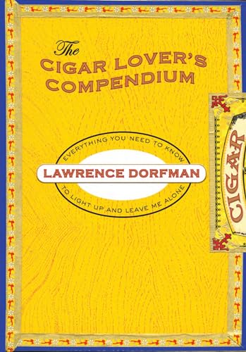 The Cigar Lover's Compendium
