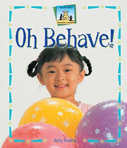 Oh Behave!