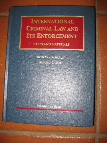 International Criminal Law and Its Enforcement