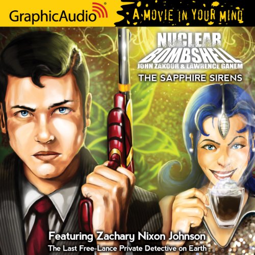 Nuclear Bombshell 7: The Sapphire Sirens